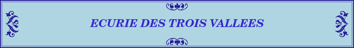 ECURIE DES TROIS VALLEES